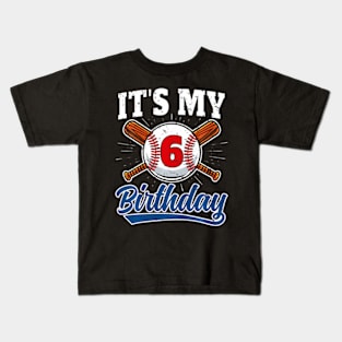 Kids 6 Years Old Baseball Player 6Th Birthday Party Boy Girl Kids T-Shirt